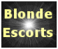 Blonde escorts in the UK