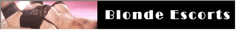 Blonde Escorts top 100 - 1000 entries!!